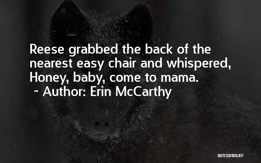 Your Baby Mama Quotes By Erin McCarthy