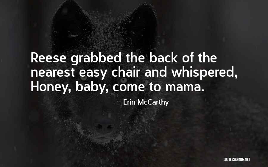 Your Baby Mama Quotes By Erin McCarthy