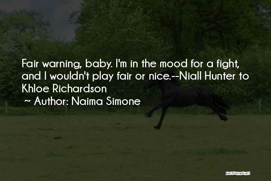 Your Baby Sister Quotes By Naima Simone