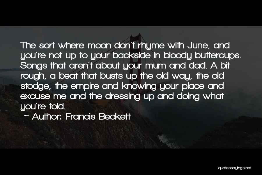 Your Backside Quotes By Francis Beckett