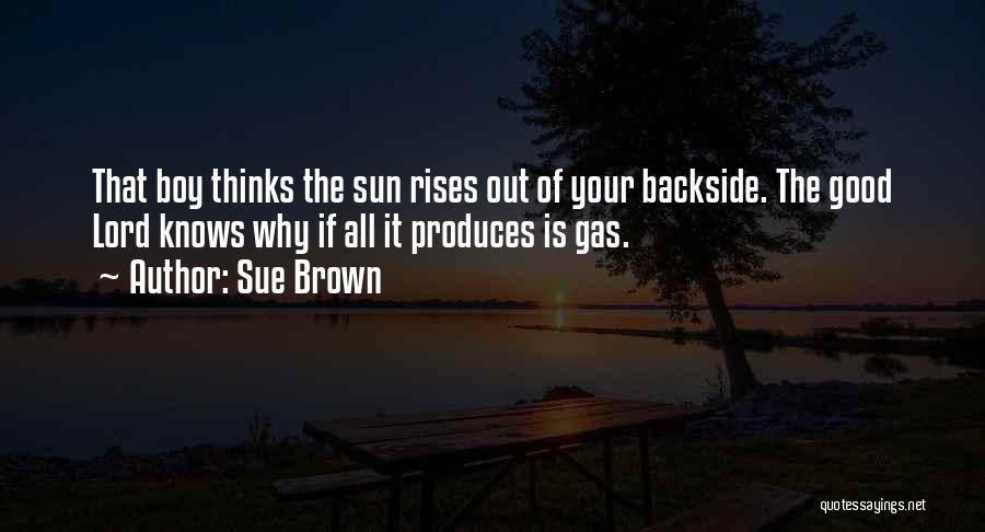 Your Backside Quotes By Sue Brown