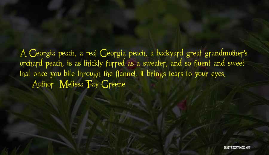 Your Backyard Quotes By Melissa Fay Greene