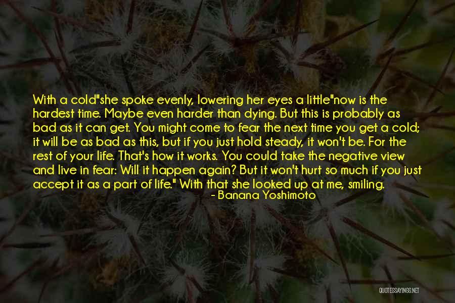 Your Bad For Me Quotes By Banana Yoshimoto