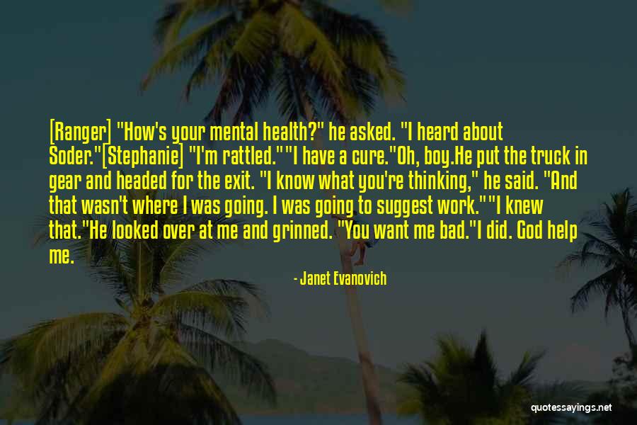 Your Bad For Me Quotes By Janet Evanovich