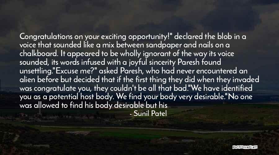 Your Bad For Me Quotes By Sunil Patel