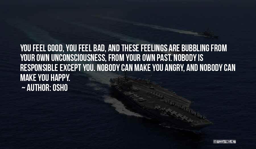 Your Bad Past Quotes By Osho