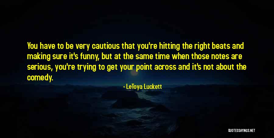 Your Beats Quotes By LeToya Luckett Your Beats Quotes By LeToya Luckett