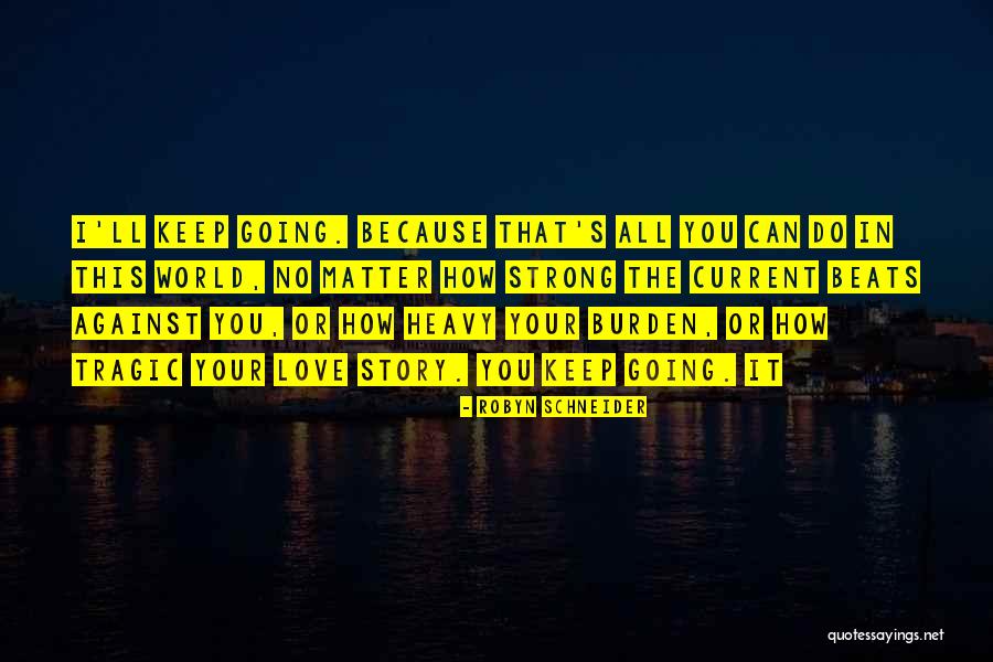 Your Beats Quotes By Robyn Schneider Your Beats Quotes By Robyn Schneider
