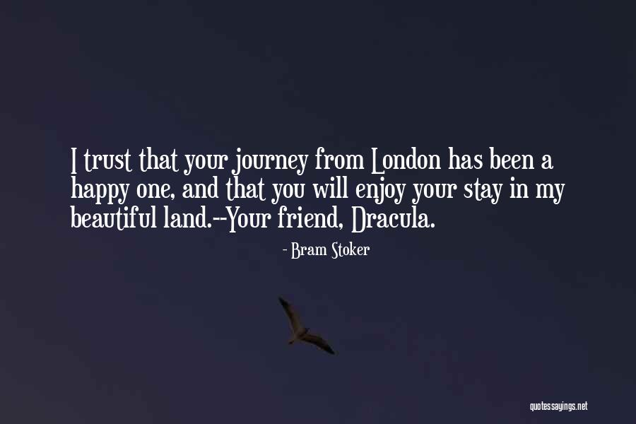 Your Beautiful Best Friend Quotes By Bram Stoker