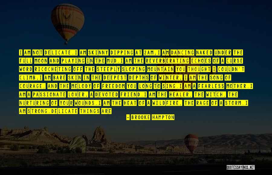 Your Beautiful Best Friend Quotes By Brooke Hampton Your Beautiful Best Friend Quotes By Brooke Hampton