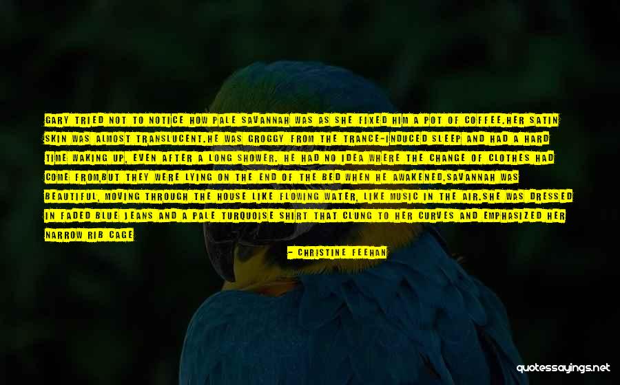 Your Beautiful Blue Eyes Quotes By Christine Feehan Your Beautiful Blue Eyes Quotes By Christine Feehan