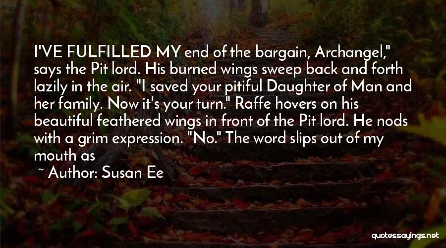 Your Beautiful Daughter Quotes By Susan Ee