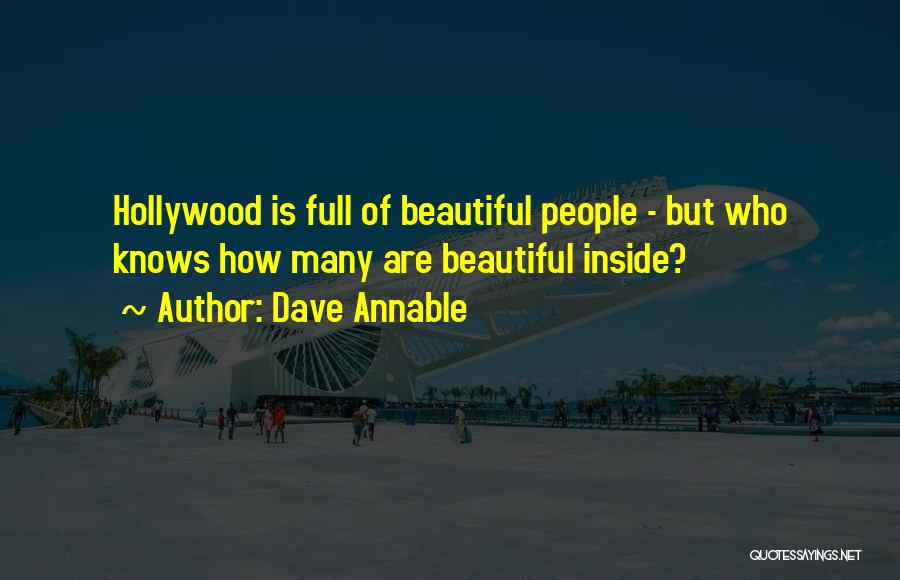 Your Beautiful Inside And Outside Quotes By Dave Annable