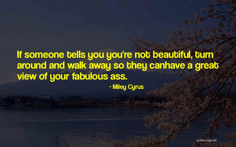 Your Beautiful Life Quotes By Miley Cyrus