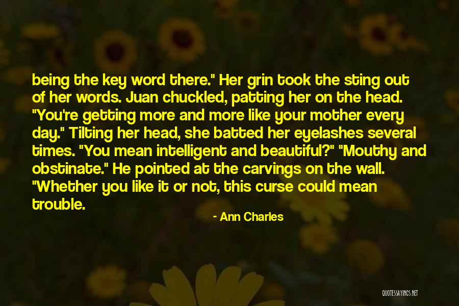 Your Beautiful Mother Quotes By Ann Charles Your Beautiful Mother Quotes By Ann Charles