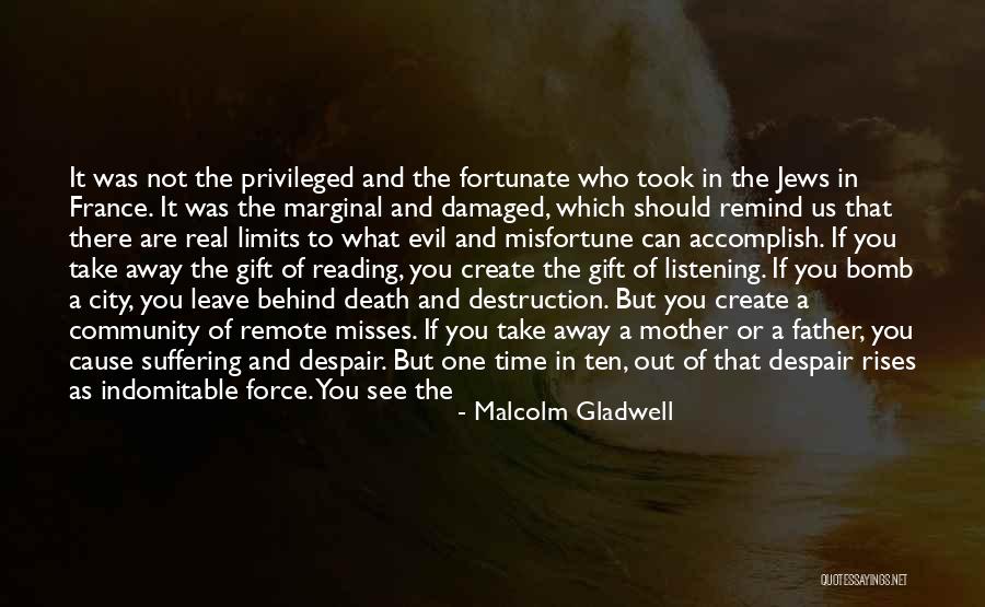 Your Beautiful Mother Quotes By Malcolm Gladwell Your Beautiful Mother Quotes By Malcolm Gladwell