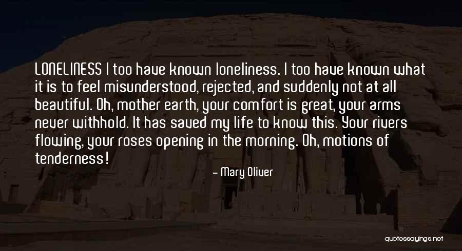 Your Beautiful Mother Quotes By Mary Oliver Your Beautiful Mother Quotes By Mary Oliver