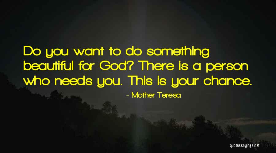 Your Beautiful Mother Quotes By Mother Teresa Your Beautiful Mother Quotes By Mother Teresa