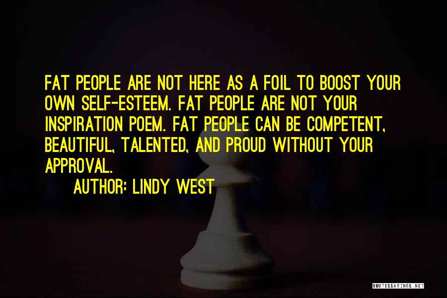 Your Beautiful Self Quotes By Lindy West