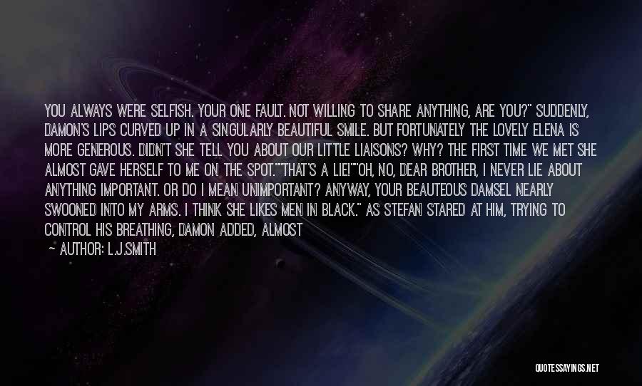 Your Beautiful Smile Quotes By L.J.Smith