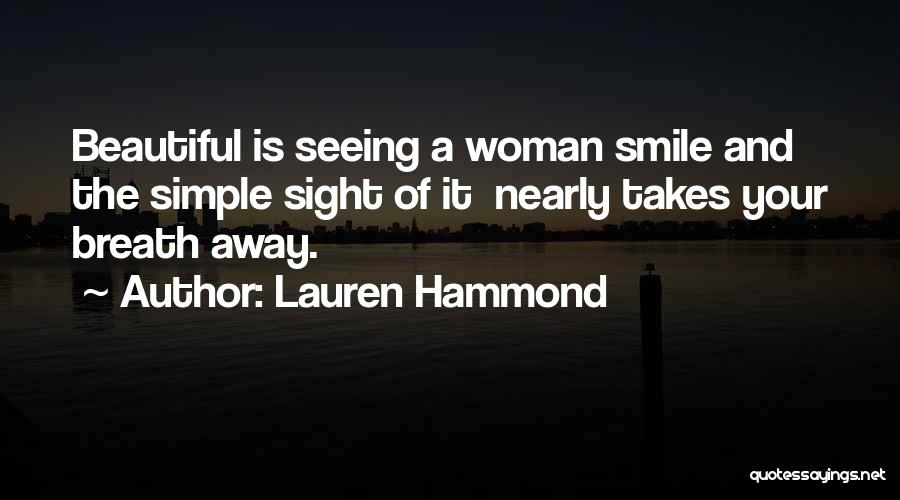 Your Beautiful Smile Quotes By Lauren Hammond