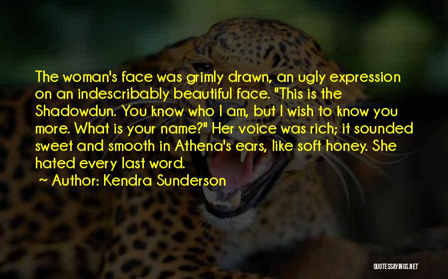 Your Beautiful Voice Quotes By Kendra Sunderson