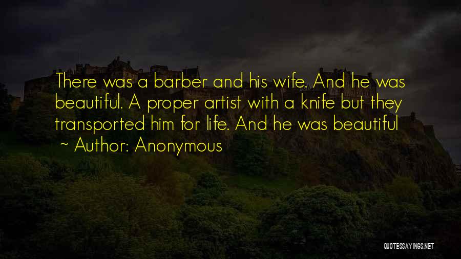 Your Beautiful Wife Quotes By Anonymous