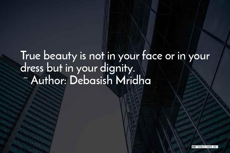 Your Beauty Face Quotes By Debasish Mridha