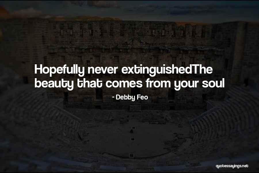 Your Beauty Quotes By Debby Feo Your Beauty Quotes By Debby Feo