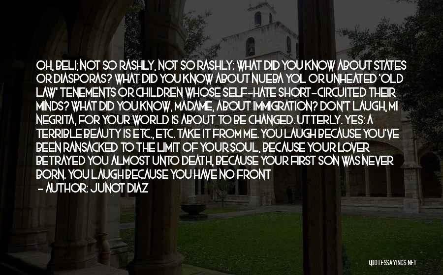 Your Beauty Short Quotes By Junot Diaz Your Beauty Short Quotes By Junot Diaz
