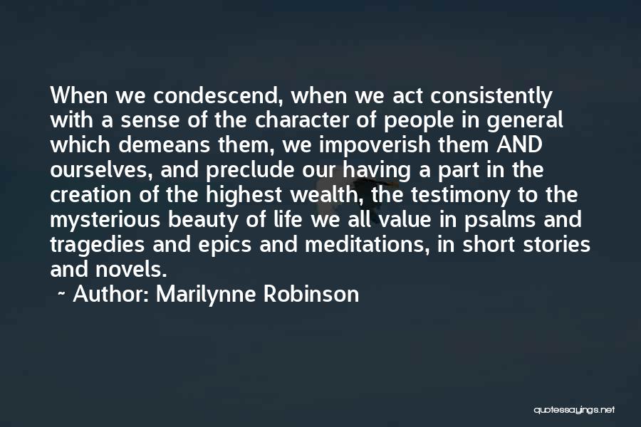 Your Beauty Short Quotes By Marilynne Robinson
