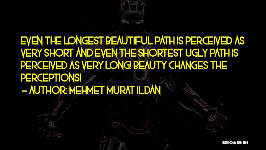 Your Beauty Short Quotes By Mehmet Murat Ildan