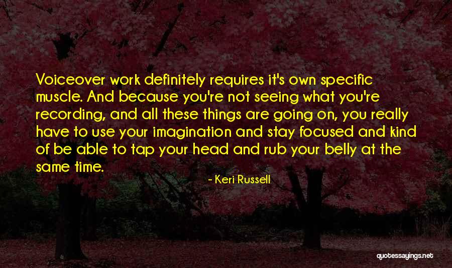 Your Belly Quotes By Keri Russell Your Belly Quotes By Keri Russell