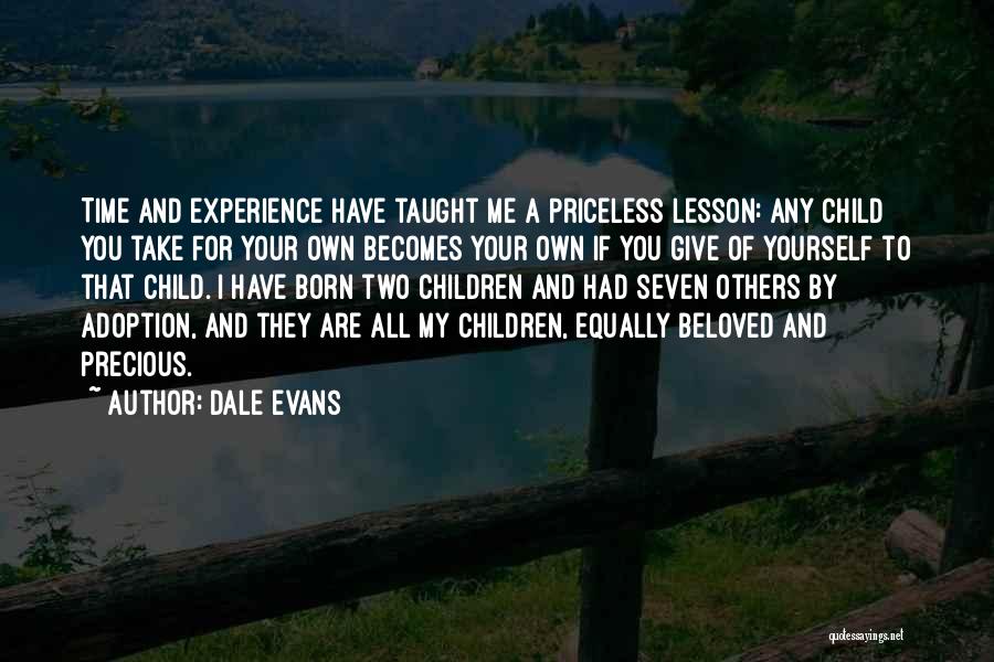 Your Beloved Quotes By Dale Evans