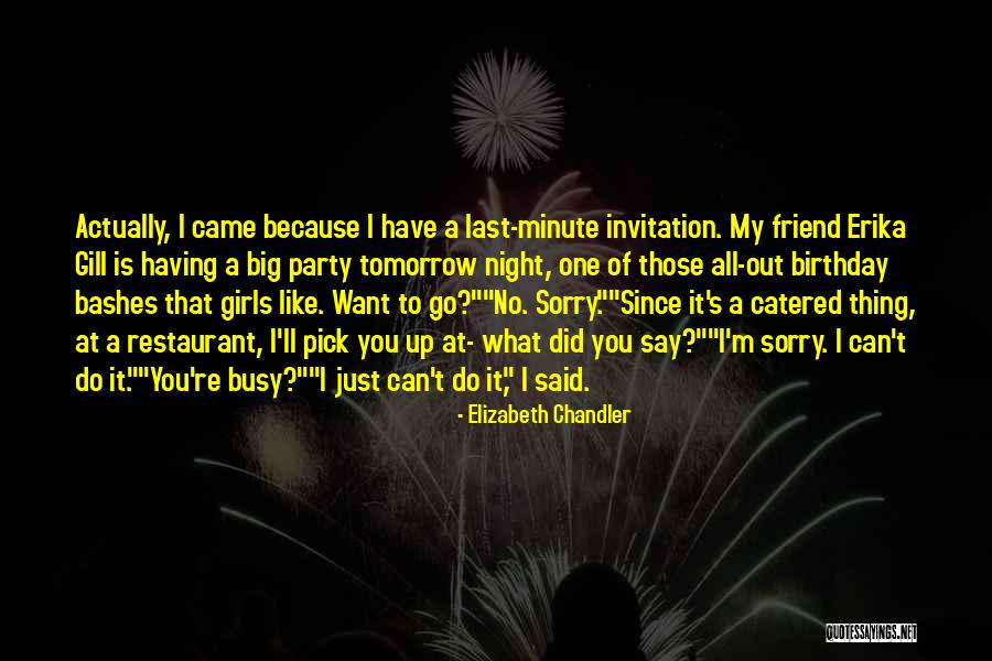 Your Best Friend Birthday Quotes By Elizabeth Chandler