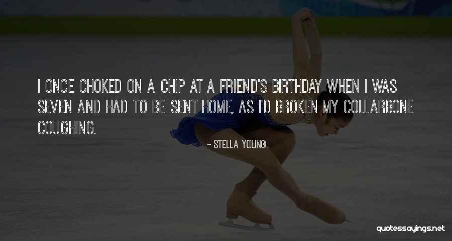 Your Best Friend On Her Birthday Quotes By Stella Young Your Best Friend On Her Birthday Quotes By Stella Young