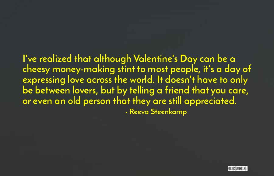 Your Best Friend On Valentine's Day Quotes By Reeva Steenkamp Your Best Friend On Valentine's Day Quotes By Reeva Steenkamp