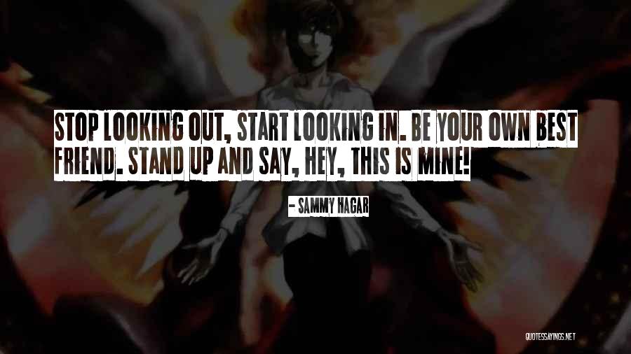 Your Best Friend/sister Quotes By Sammy Hagar Your Best Friend/sister Quotes By Sammy Hagar