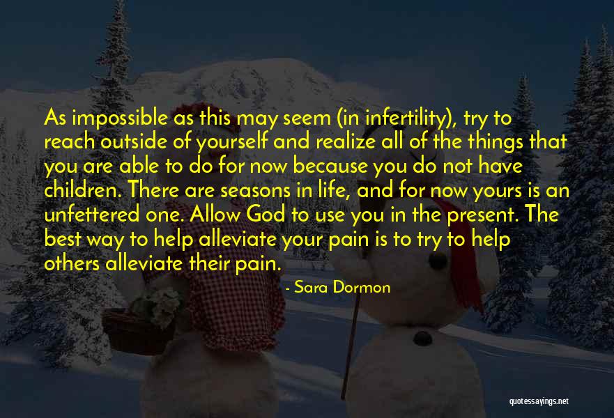 Your Best Life Now Quotes By Sara Dormon Your Best Life Now Quotes By Sara Dormon