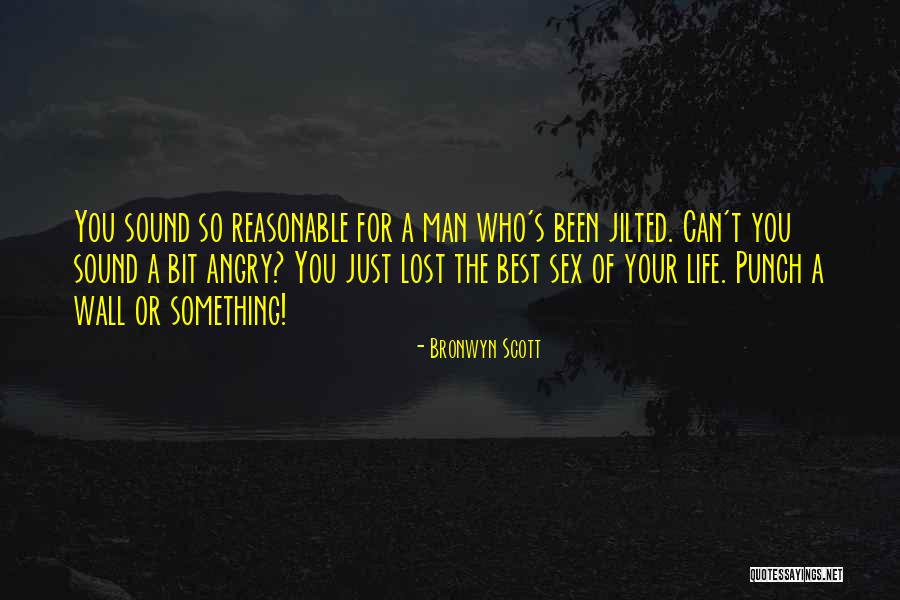 Your Best Man Quotes By Bronwyn Scott Your Best Man Quotes By Bronwyn Scott