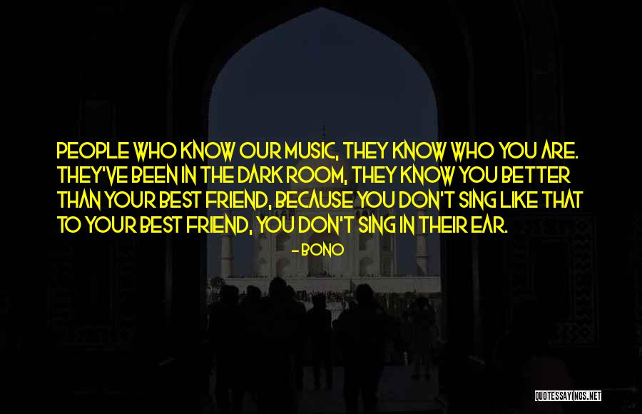 Your Better Than The Best Quotes By Bono Your Better Than The Best Quotes By Bono