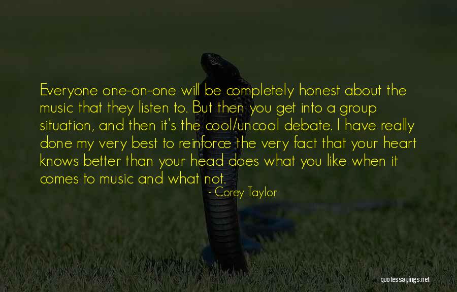 Your Better Than The Best Quotes By Corey Taylor Your Better Than The Best Quotes By Corey Taylor