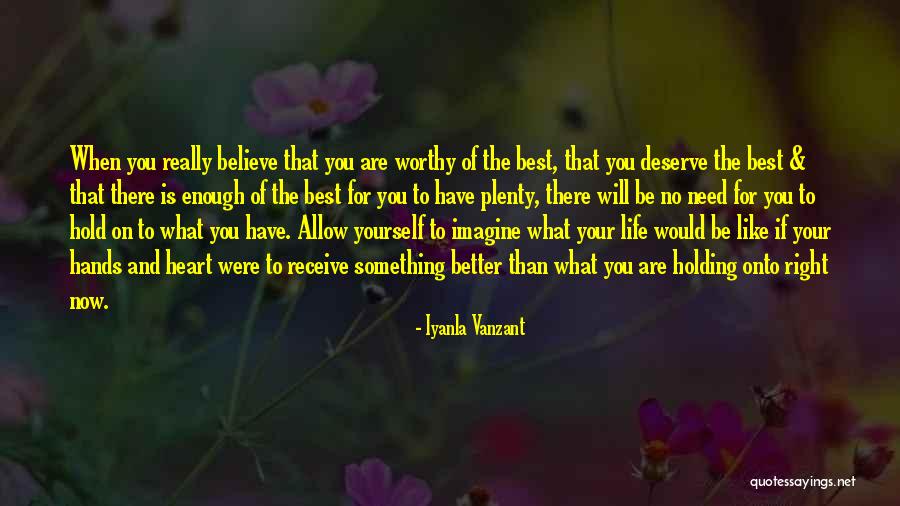 Your Better Than The Best Quotes By Iyanla Vanzant Your Better Than The Best Quotes By Iyanla Vanzant