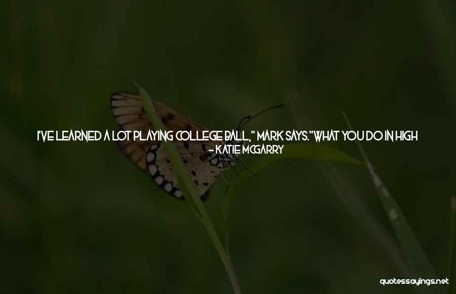 Your Better Than The Best Quotes By Katie McGarry Your Better Than The Best Quotes By Katie McGarry