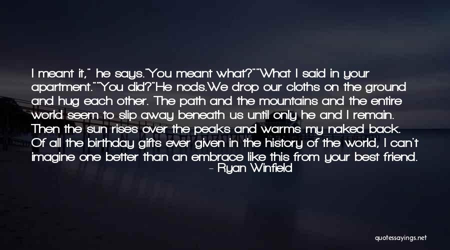 Your Better Than The Best Quotes By Ryan Winfield Your Better Than The Best Quotes By Ryan Winfield
