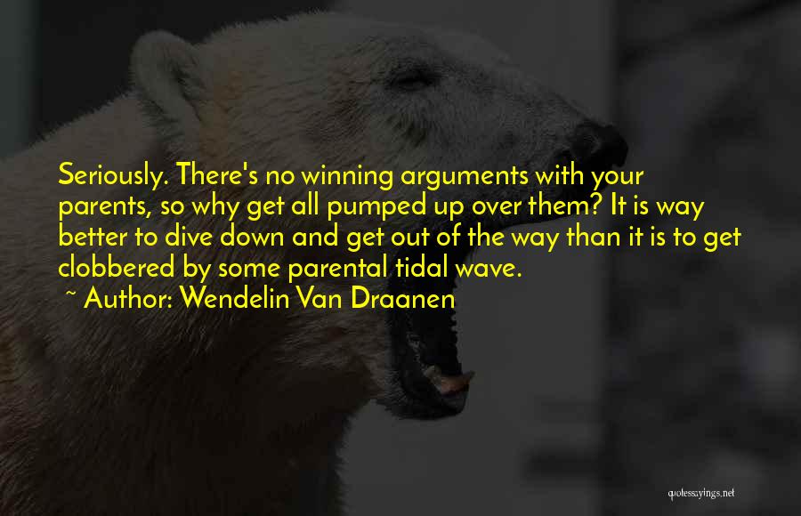 Your Better Than Them Quotes By Wendelin Van Draanen