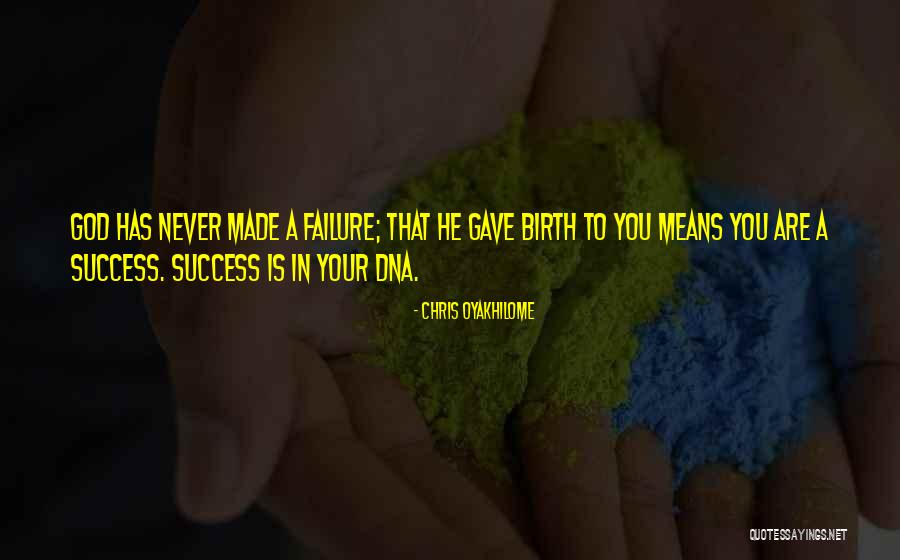 Your Birth Quotes By Chris Oyakhilome Your Birth Quotes By Chris Oyakhilome
