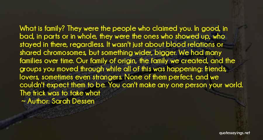 Your Blood Family Quotes By Sarah Dessen