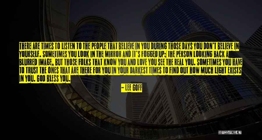 Your Blurred Quotes By Lee Goff Your Blurred Quotes By Lee Goff
