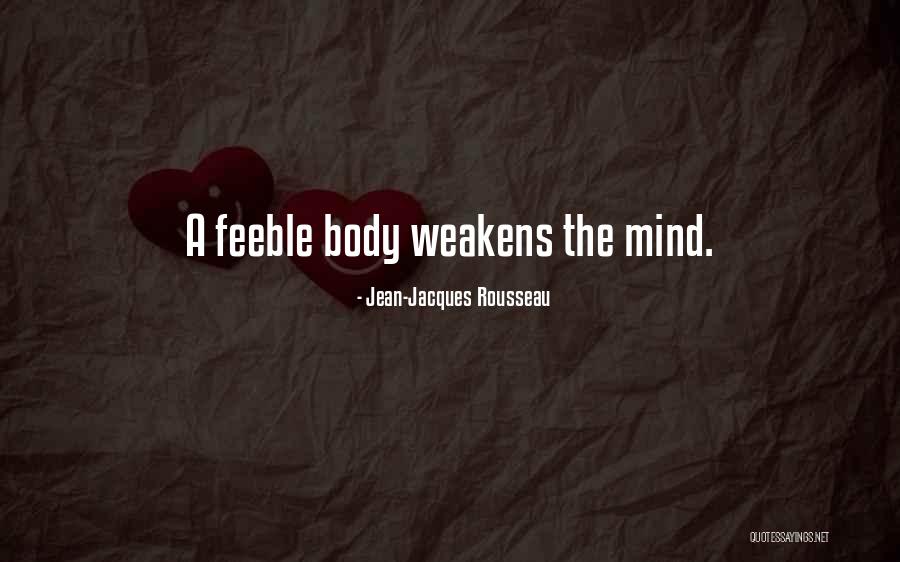 Your Body And Fitness Quotes By Jean-Jacques Rousseau